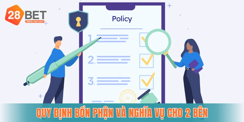 Quy định bổn phận và nghĩa vụ cho 2 bên
